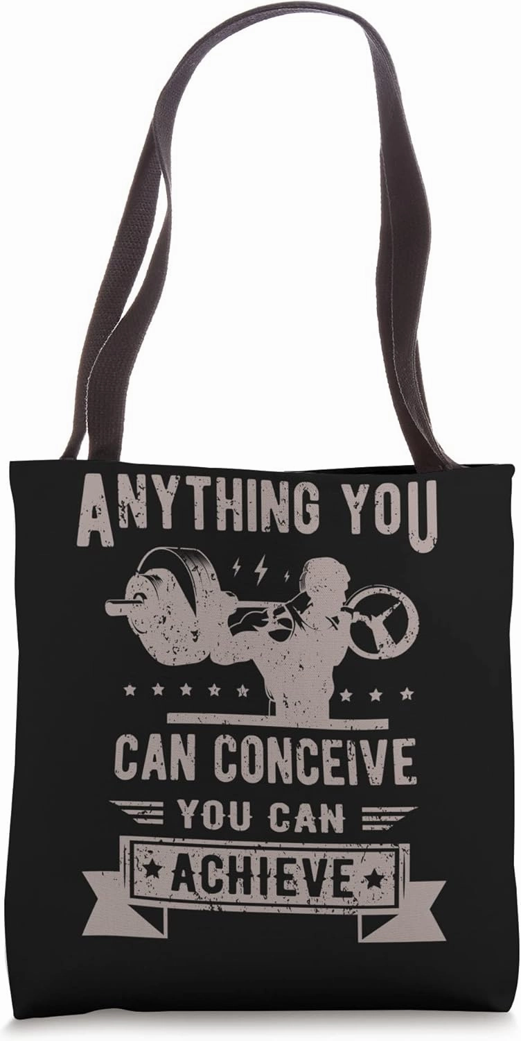 Anything you can conceive you can achieve Fitness Gym Tote Bag