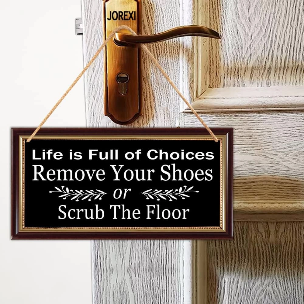 JOREXI Life is Full of Choices Remove Your Shoes Or Scrub The Floor Wooden Wall Sign, Take Your Shoes Off Sign - Shoes Off Sign 5.9x11.8 inches