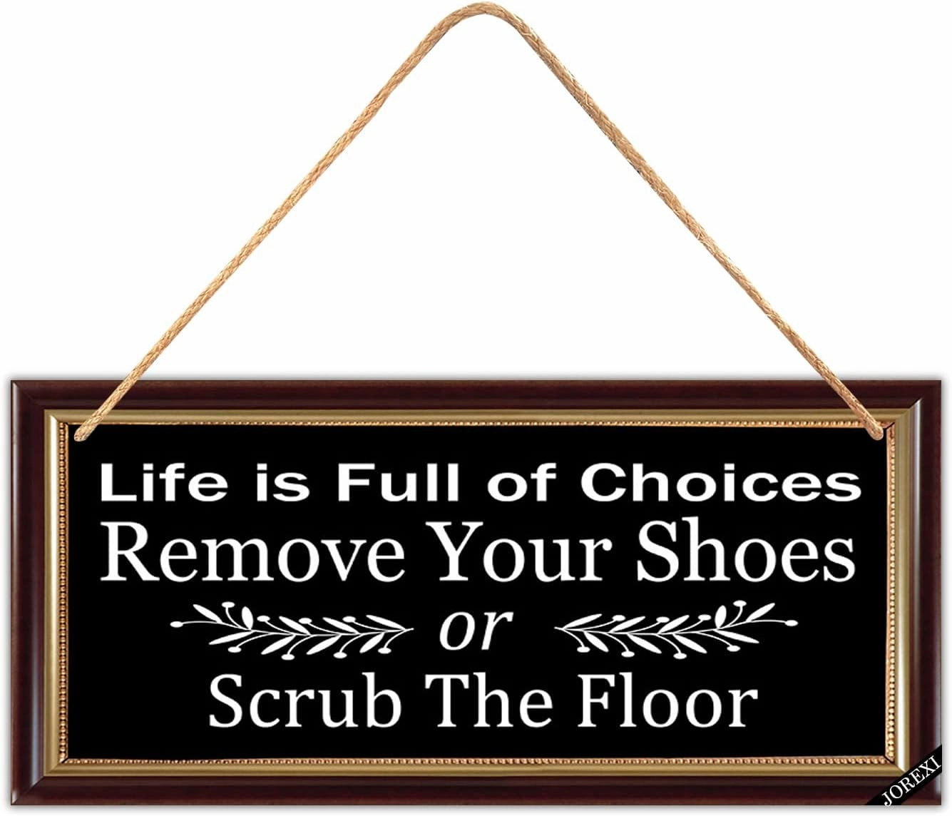 JOREXI Life is Full of Choices Remove Your Shoes Or Scrub The Floor Wooden Wall Sign, Take Your Shoes Off Sign - Shoes Off Sign 5.9x11.8 inches