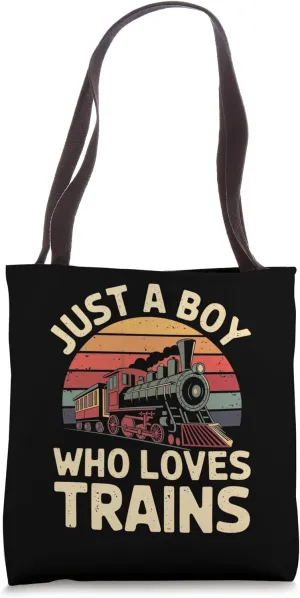Just a Boy Who Loves Trains Train Railway Kid Teen Boys Tote Bag