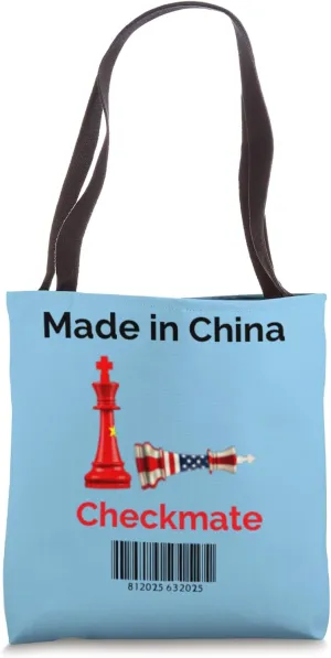 Made in China Checkmate Sarcastic Political Strategy Humor Tote Bag