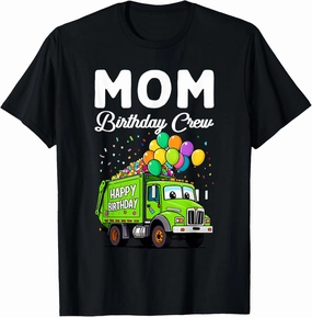 Mom Birthday Crew Boys Garbage Truck Bday Family Matching T-Shirt