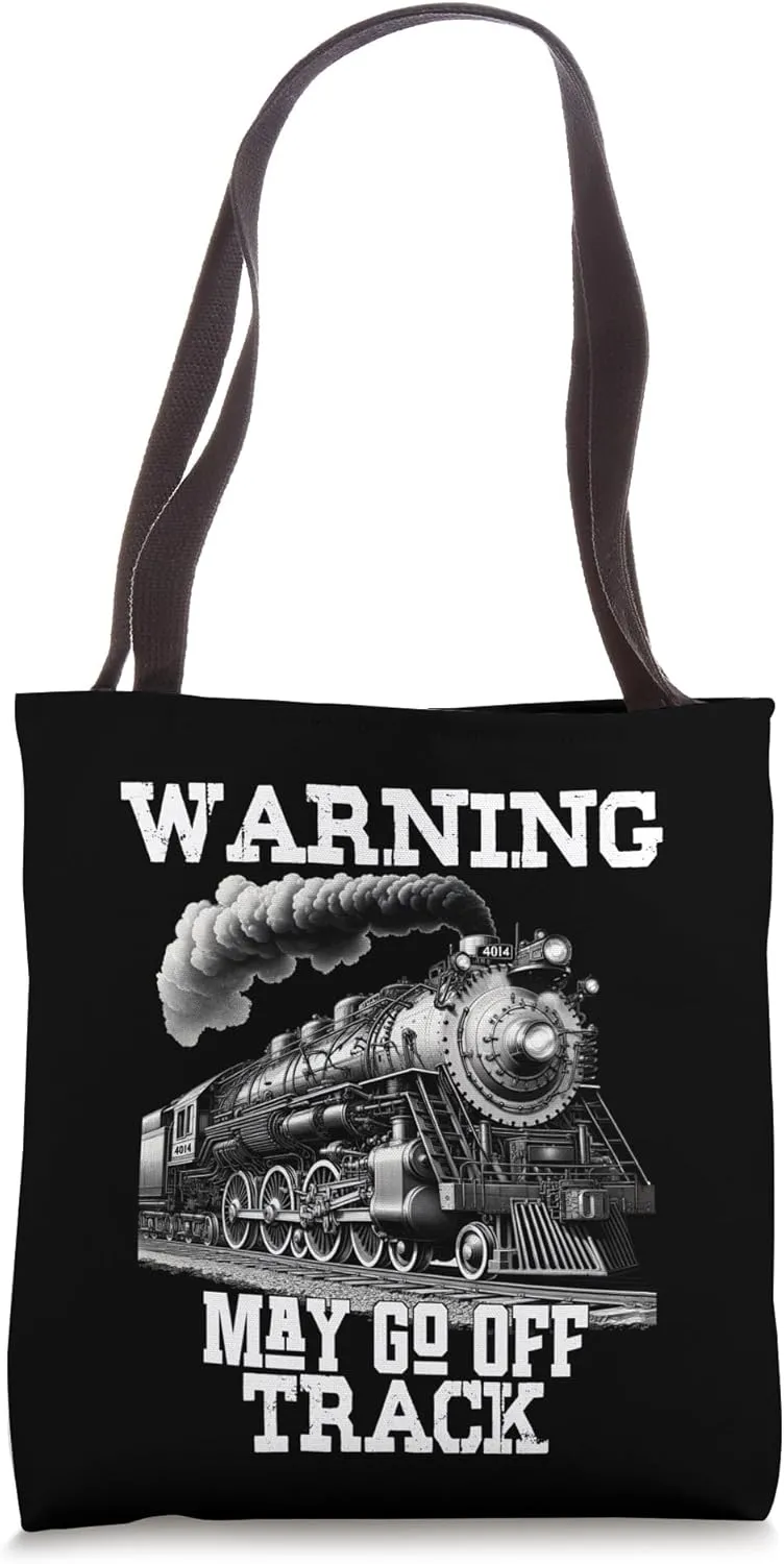 Steam Locomotive Train Funny Railroad Off Track Warning Joke Tote Bag