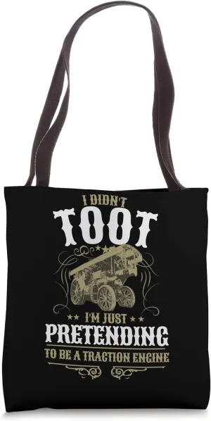 Traction Engine Idea For Men & Funny Traction Engine Tote Bag