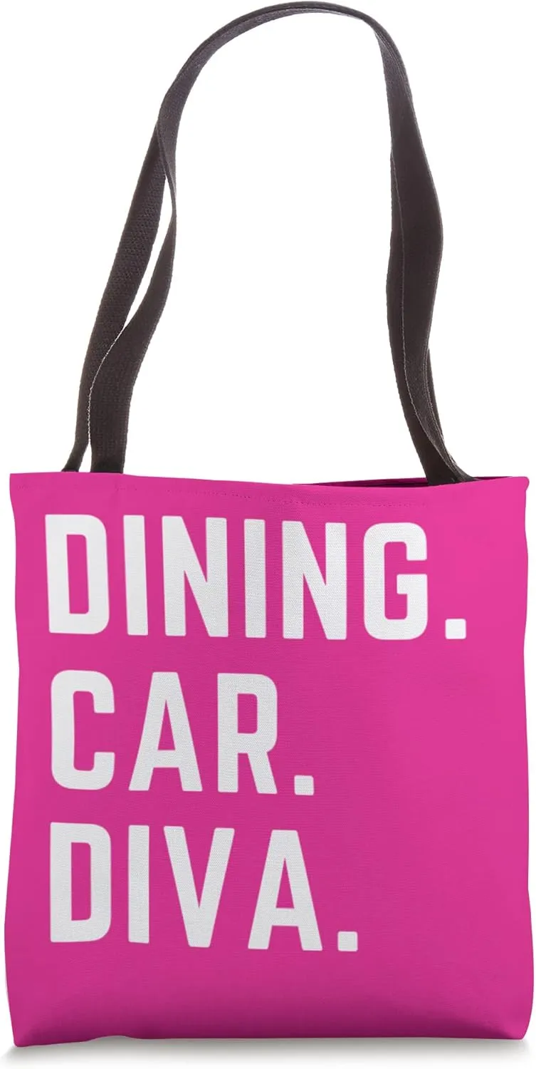 Train Travel Dining Car Diva Funny Women Travelers Tote Bag