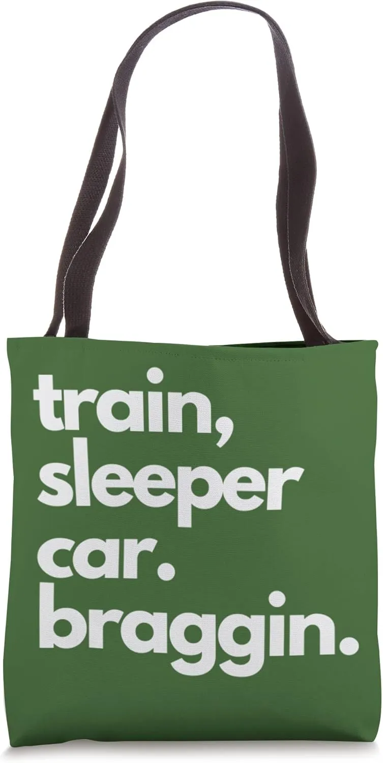 Train Travel Sleeper Cars Bragging Routes Journeys Ticket Tote Bag