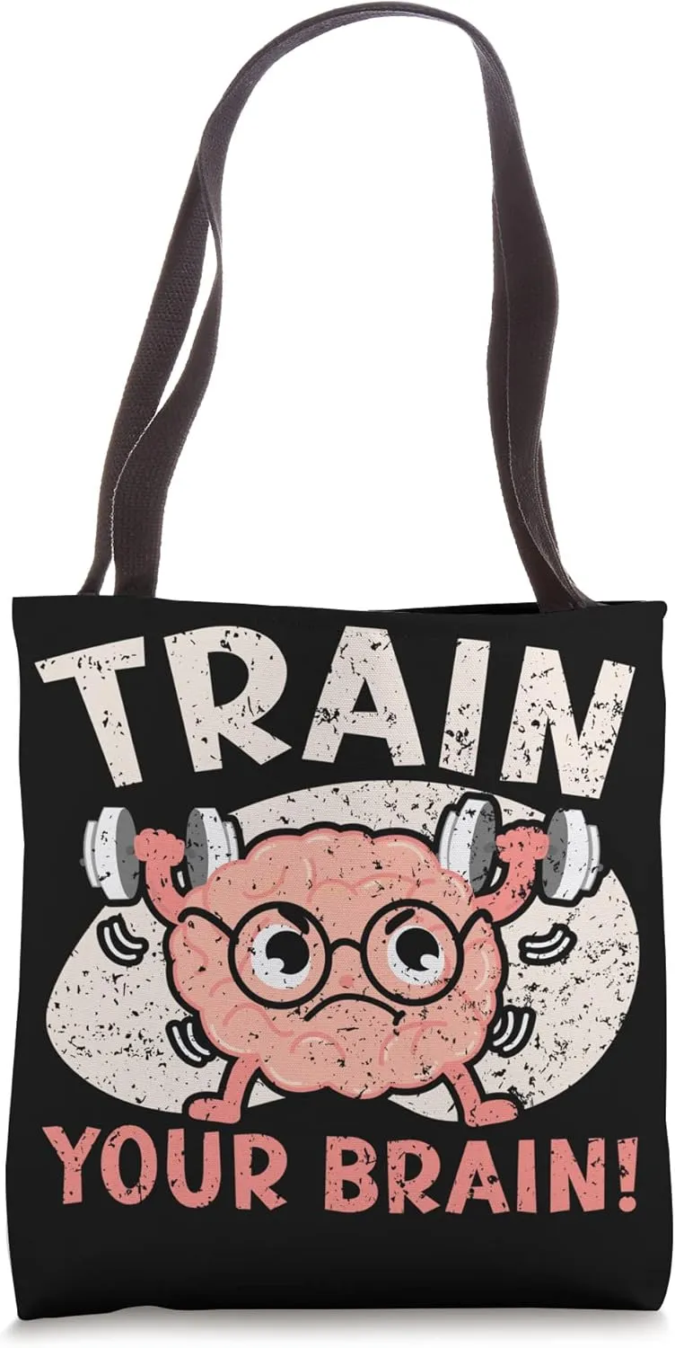 Train Your Brain Science Neurology Neuroscience Tote Bag